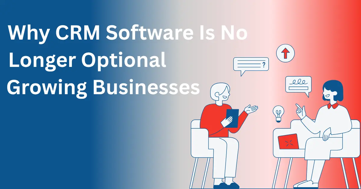 CRM Software for Business Growth in 2025